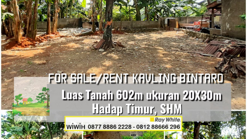 Kavling MURAH di Bintaro Luas 602m hanya 5,5Jt/m, Jarang Ada