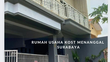 Dijual Rumah Usaha Kos- Kostan Aktif Menanggal - Gayungan - Surabaya dekat Cito - Raya A Yani