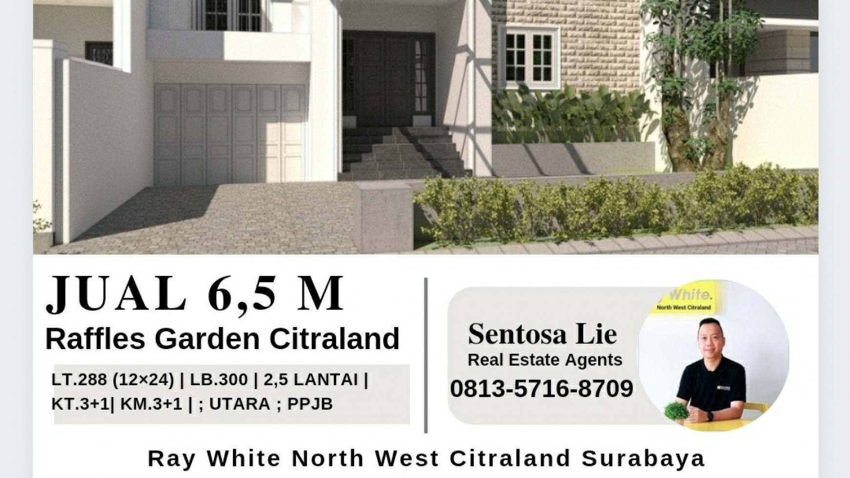 Dijual Rumah Raffles Garden Citraland Surabaya - NEW 2,5 Lantai European Desain - Garasi Carport 3 Mobil