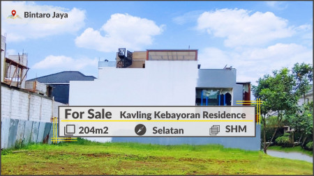 Kavling Siap Bangun Luas 204m di Cluster Kebayoran Residence Bintaro Harga 19Jt/m2