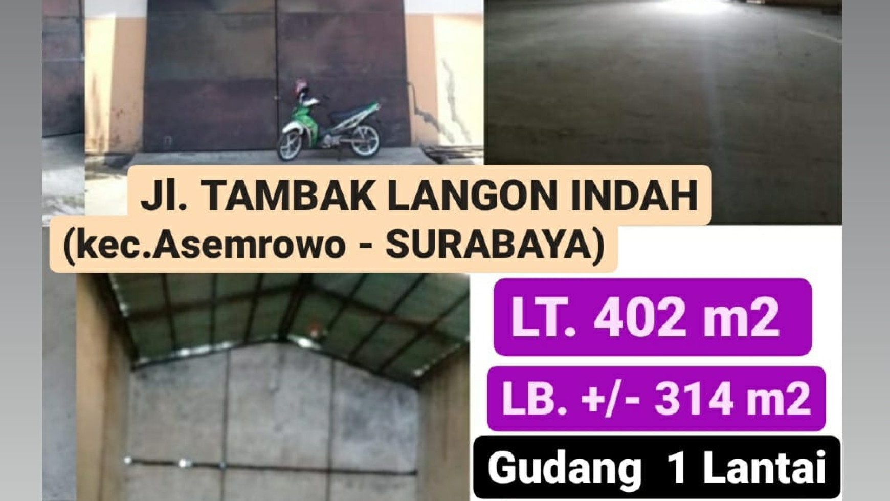 Dijual Gudang Tambak Langon Indah Surabaya Strategis dekat Akses Tol , Pelabuhan Teluk Lamong , Pelabuhan Tanjung Perak 