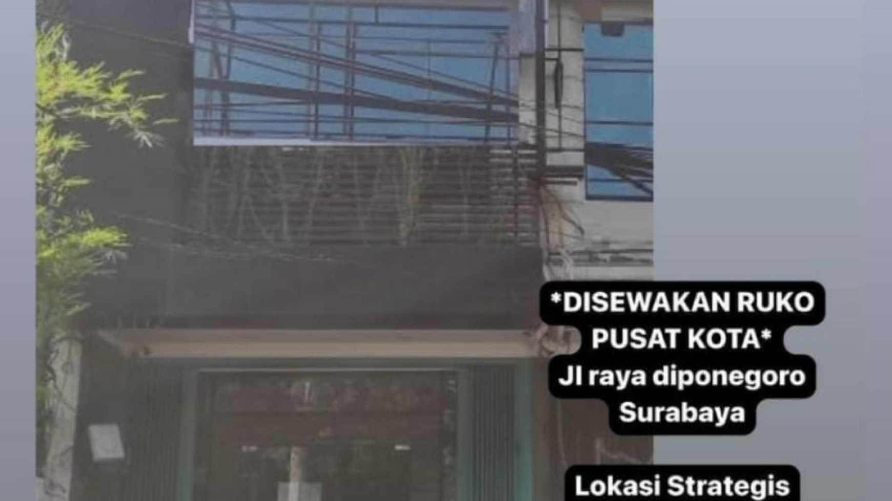 Disewakan Ruko Jl. Raya Diponegoro - Surabaya Pusat - 3 Lantai - Nol Jalan Raya Strategis 