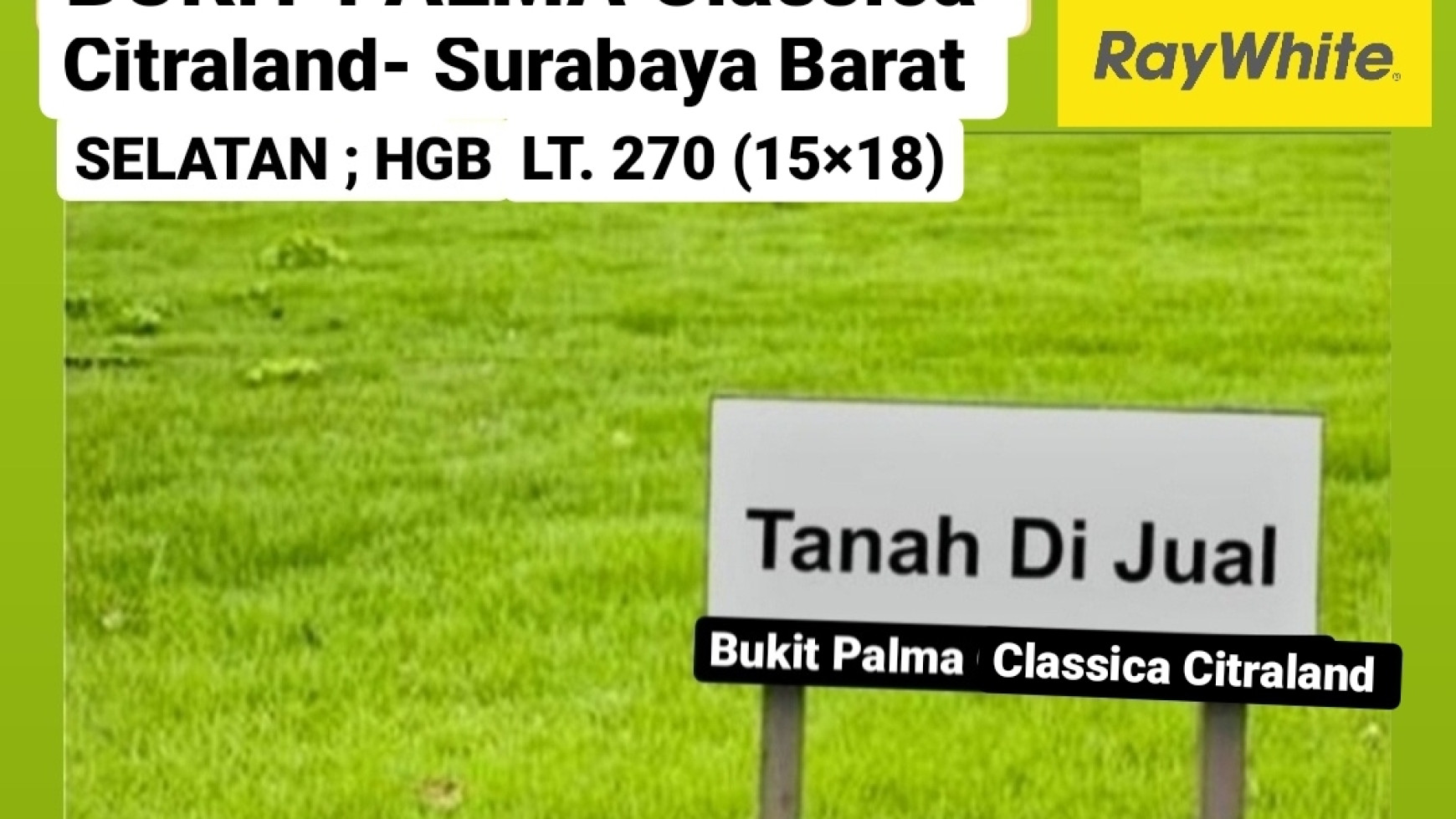 Dijual Tanah Kavling Bukit Palma Classica Citraland Surabaya blok H - Lokasi Bagus - Best Price 