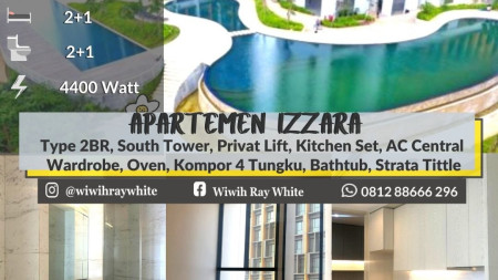 IZZARA  Apartemen Mewah di Kawasan  TB Simatupang 2BR Luas 147m2, Harga 5.7M Nego sampai DEAL.