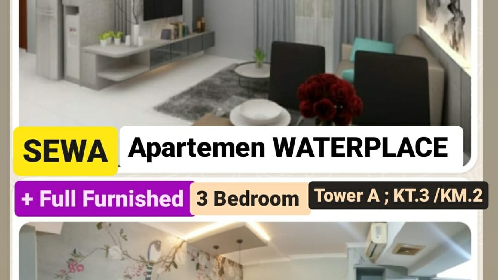 Disewakan Apartemen Waterplace Residence 3 Bedroom Full Furnished Mewah Modern - Tower A - view Pool -  Siap Huni 