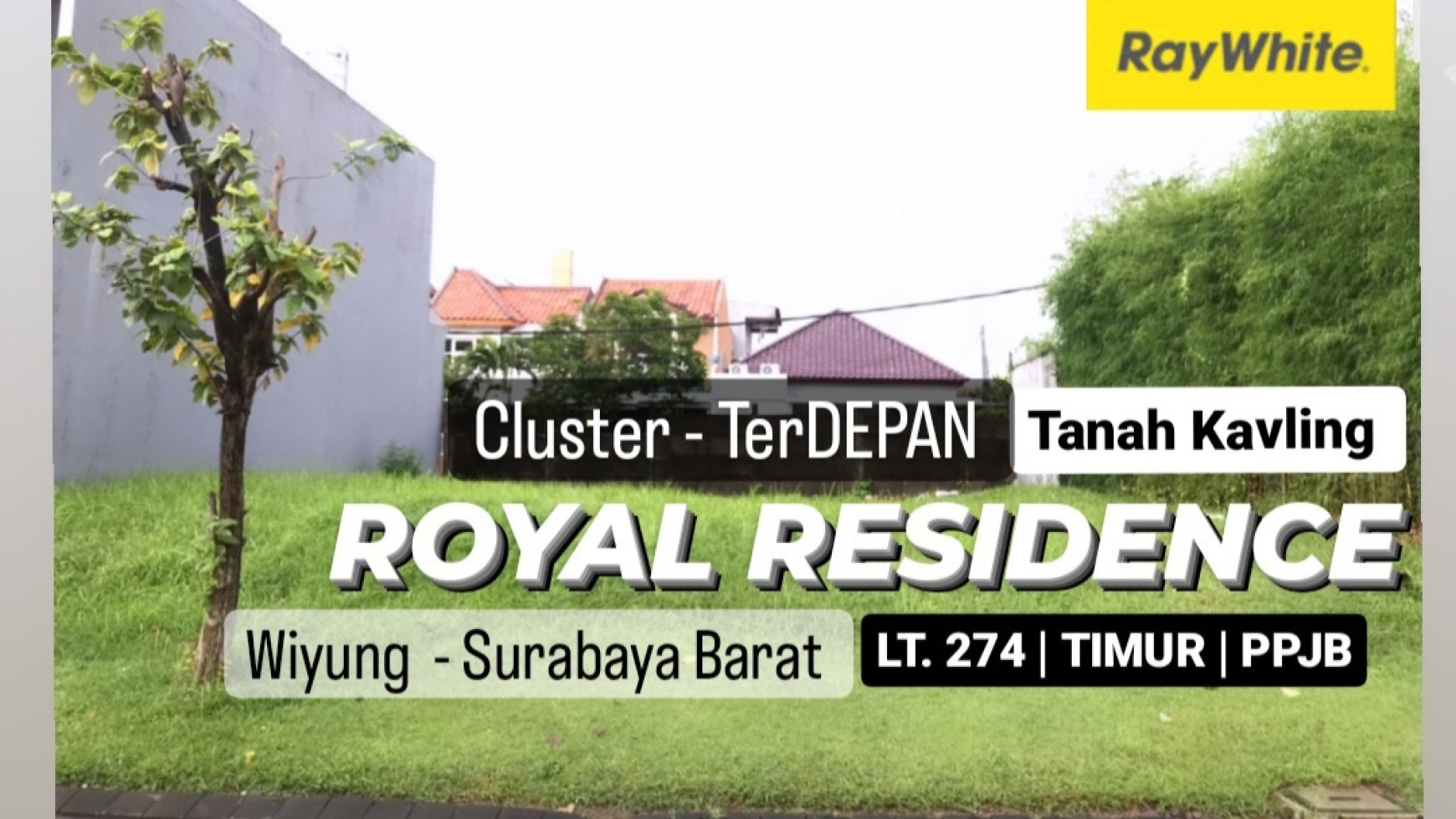 MURAH Langka Tanah Kavling Royal Residence Wiyung - Lokasi TerDEPAN- Bagus - Luas 274 m2