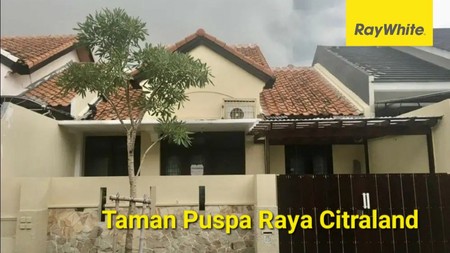 MURAH Rumah Taman Puspa Raya Citraland Surabaya- SPESIAL 3 K.Tidur - Siap Huni