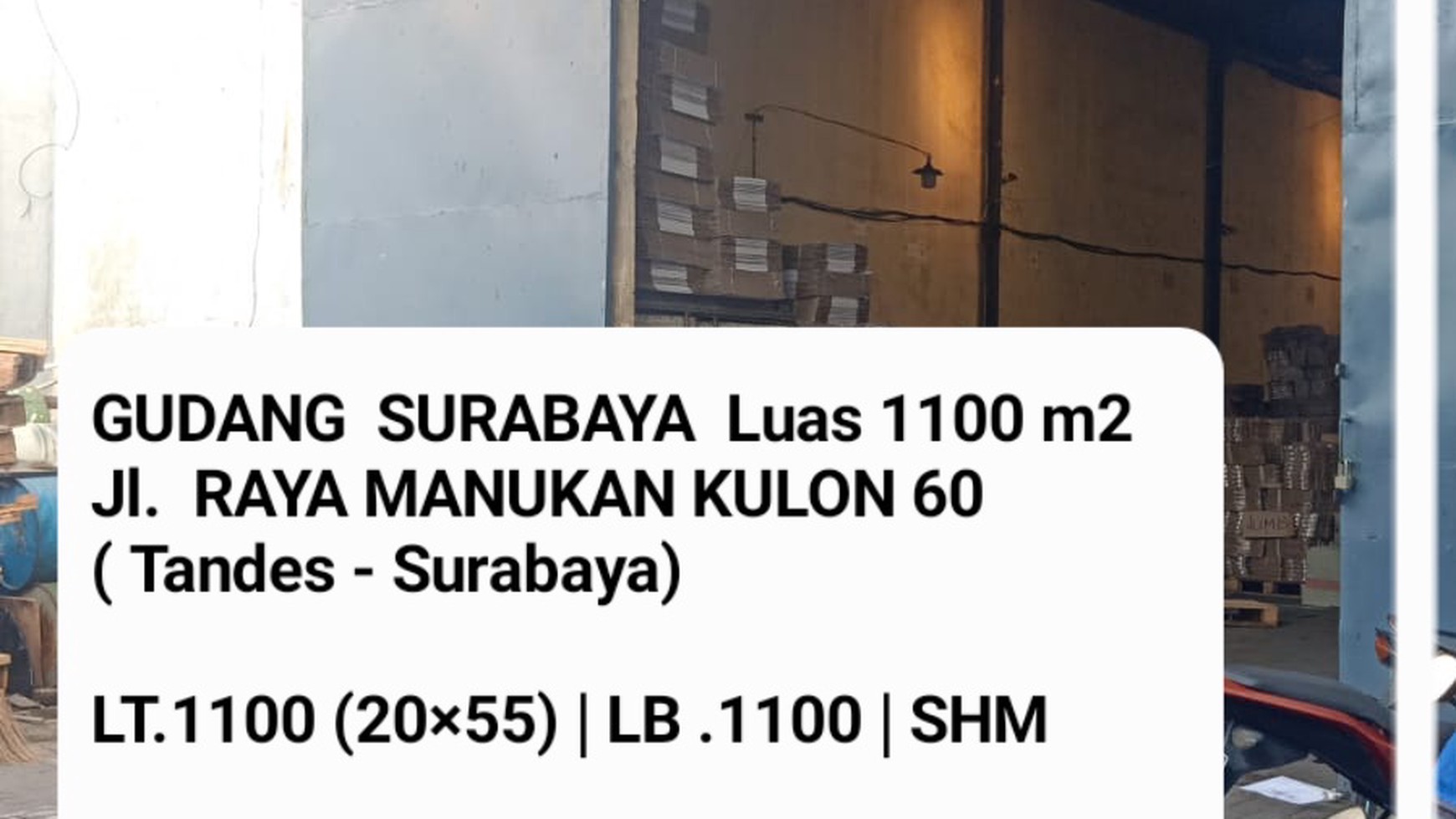 Gudang  1100 m2 Raya Manukan Wetan  - Tandes - Surabaya  - Ada Halaman Depan + Internet  - Strategis Lokasi 