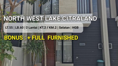 MURAH Rp.800 jt-an Rumah North West Lake Citraland SPESIAL 2 Lantai + Full Furnished  , 2 K.Tidur - Cantik Siap Huni 