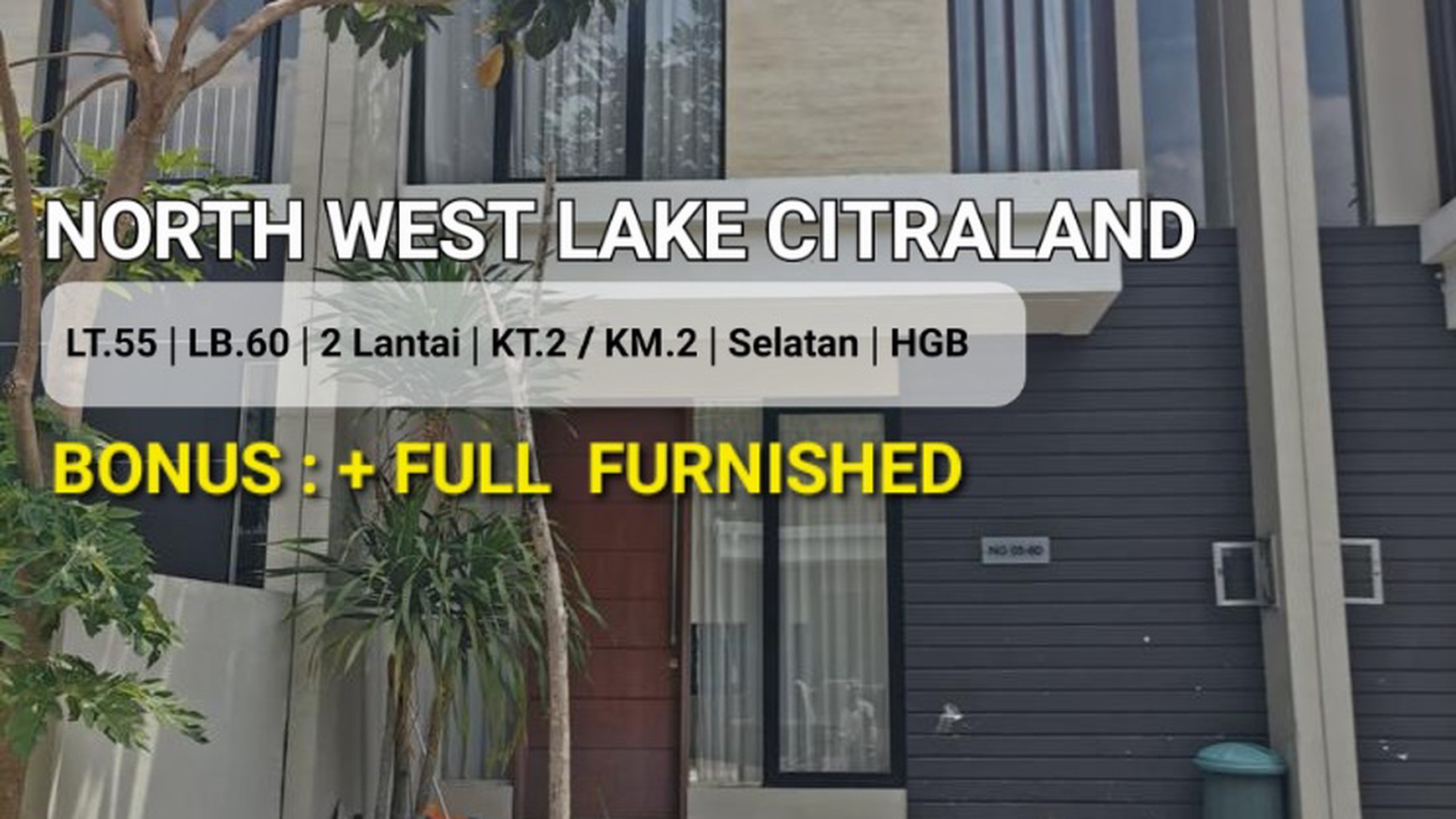 MURAH Rp.800 jt-an Rumah North West Lake Citraland SPESIAL 2 Lantai + Full Furnished  , 2 K.Tidur - Cantik Siap Huni 