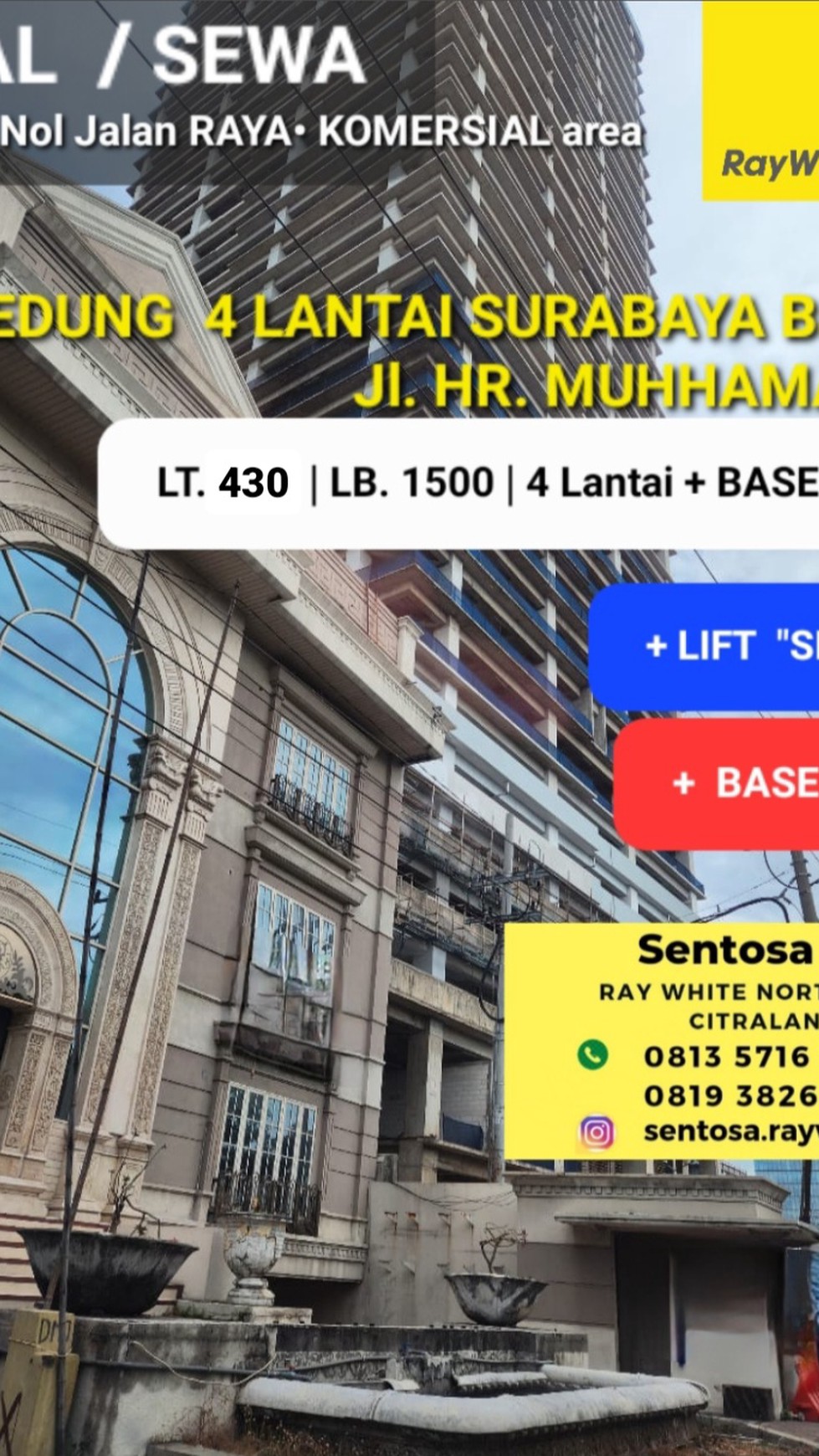 Gedung Jalan HR Muhammad - 4 lantai + Lift + Parkiran BASEMENT 20 mobil - Strategis Nol Jalan Komersial area cocok buat Segala Usaha 