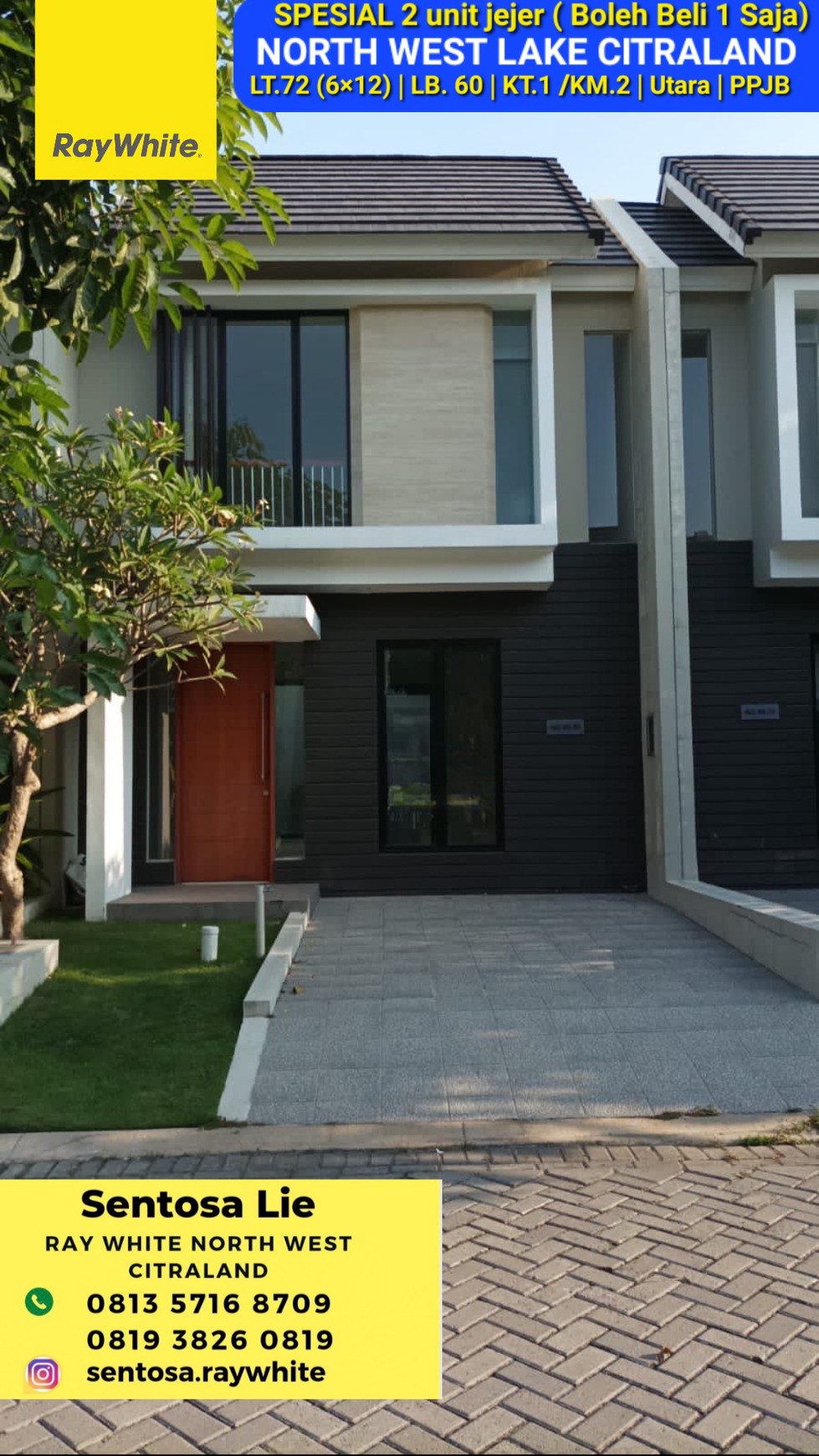 Rumah North West Lake Citraland Surabaya  - 2 Unit Jejer  - Bisa KPR Bank - Siap Huni 