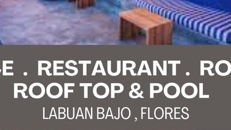 For Sale Freehold - Restaurant , bar and rooms with harbour view in the tourist centre of Labuan Bajo city , East Nusa Tenggara