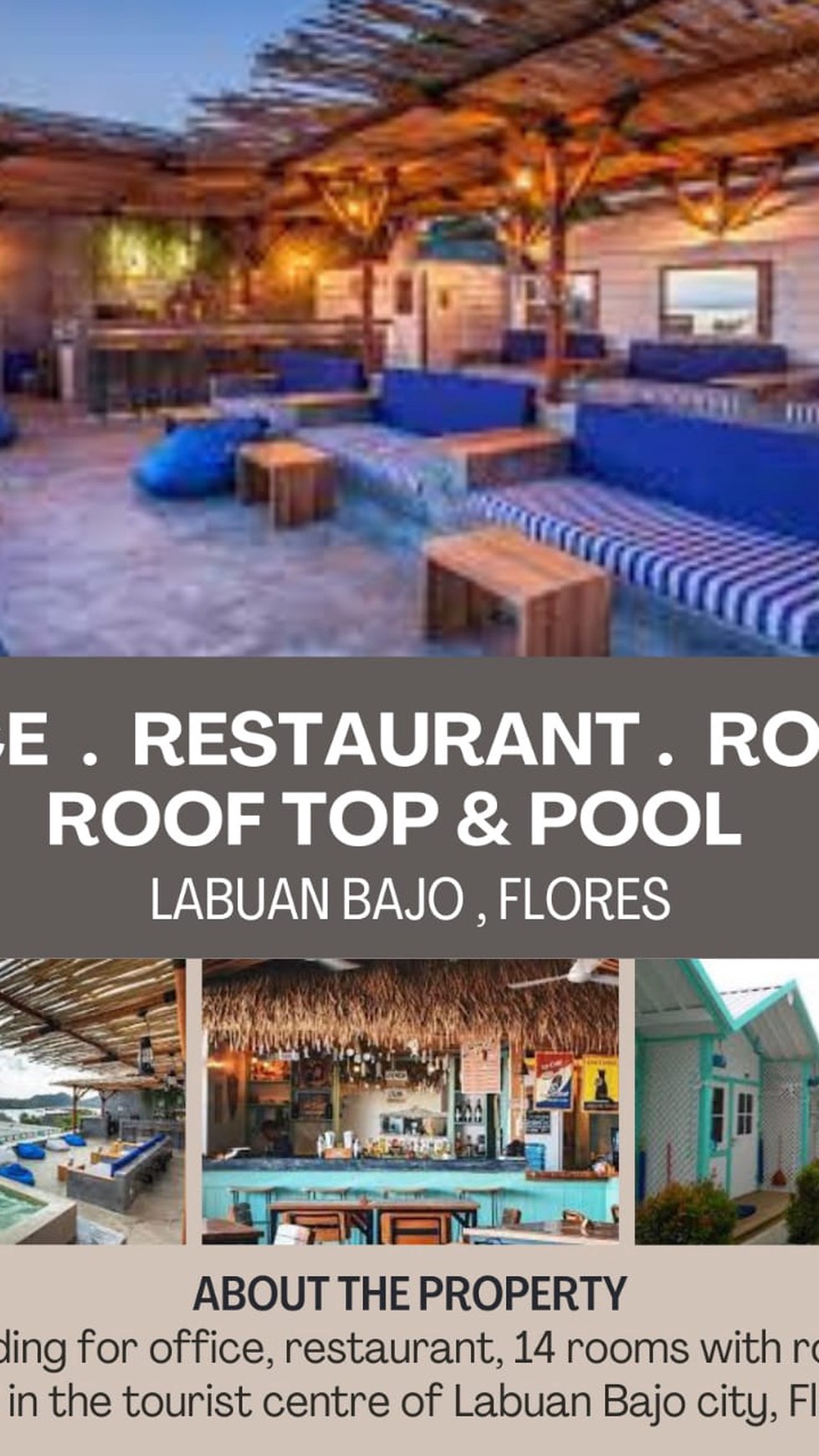 For Sale Freehold - Restaurant , bar and rooms with harbour view in the tourist centre of Labuan Bajo city , East Nusa Tenggara.