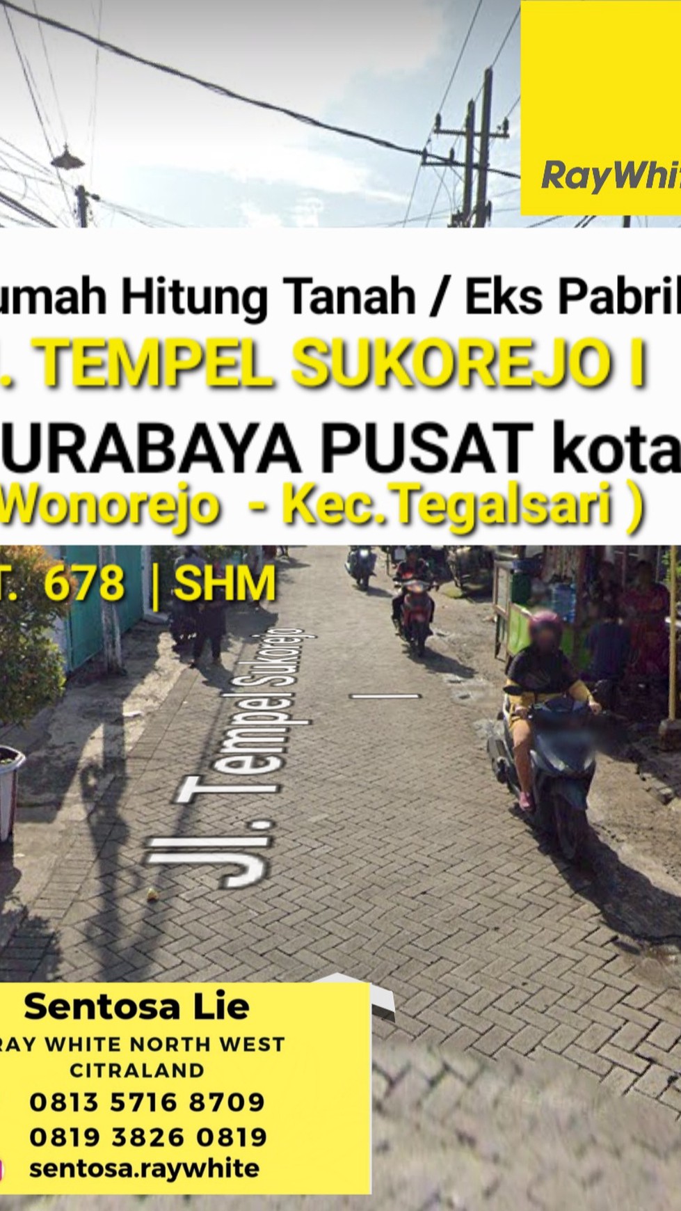 Hitung Tanah Surabaya Pusat - Tempel Sukorejo I - Kedungdoro - Ex Rumah Pabrik Cocok buat Segala Usaha Strategis Lokasi Tengah kota Surabaya