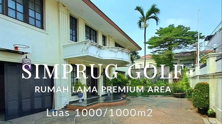 Rumah Siap Huni Lingkungan Elit Area Simprug Golf