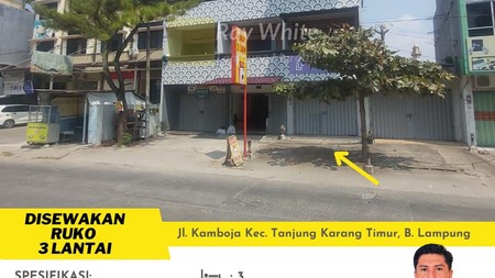 Ruko 3 Lantai di Jalan Kamboja Tanjung Karang Timur