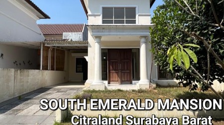 Rumah South Emerald Mansion Citraland Surabaya - MURAH Rp.15jt/m2 Nego - TerLUAS 180 m2 (10Ãƒ-18) Lokasi TerDEPAN dekat GWalk, Showroom HONDA Citraland 