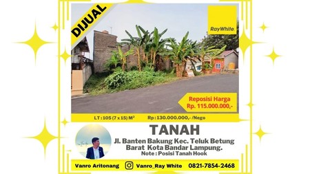 Tanah Kavling 7 x 15 m di Jalan Banten Bakung Teluk Betung