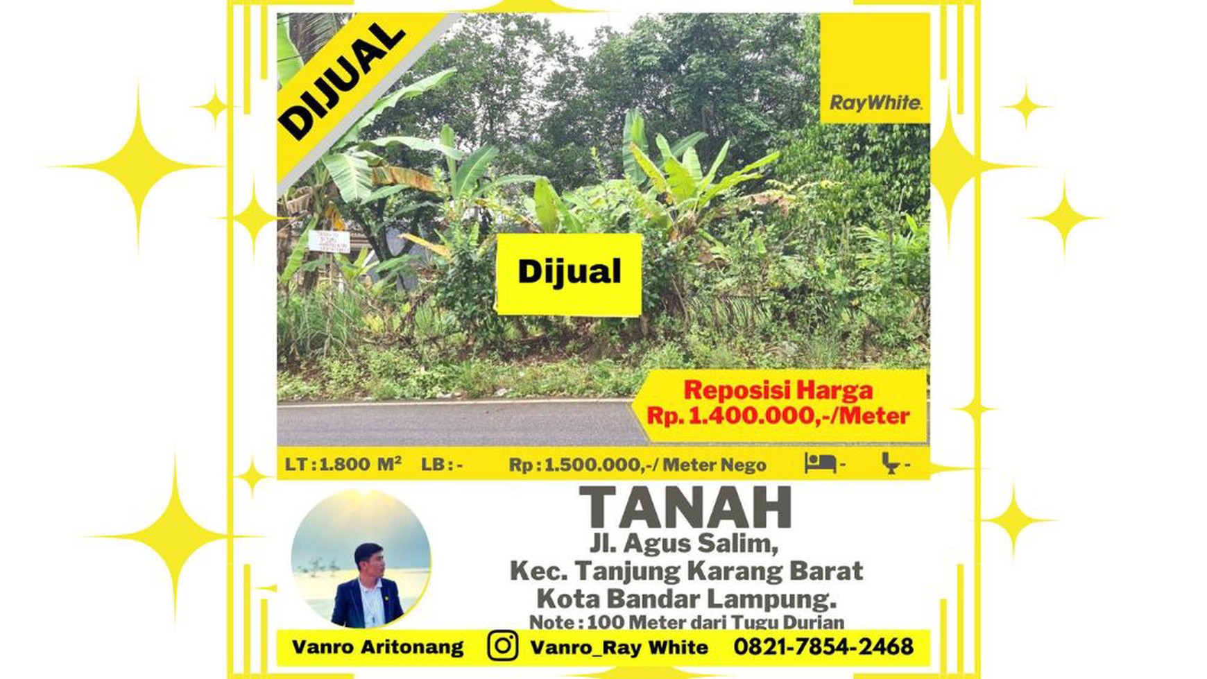 Tanah 1800m2 di Pinggir Jalan Raya Agus Salim Tamin 