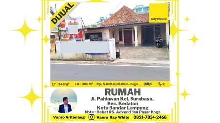 Rumah Pinggir Jalan Raya Jalan Pahlawan Kedaton cocok buat usaha