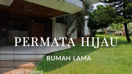 Rumah Lama Area Permata Hijau