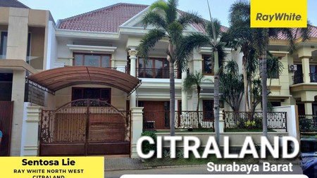 Dijual Rumah Citraland Surabaya Classic Mewah area Puri Widya Kencana - Villa Sentra Raya 