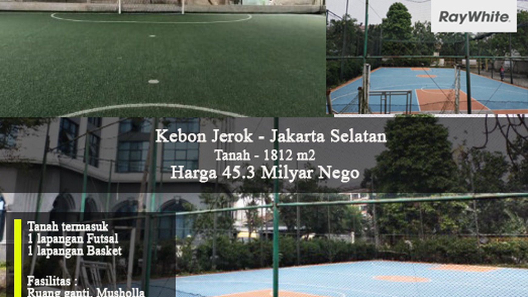 Tanah Fasilitas Lapangan Futsal dan Lapangan Basket di Kebon Jeruk