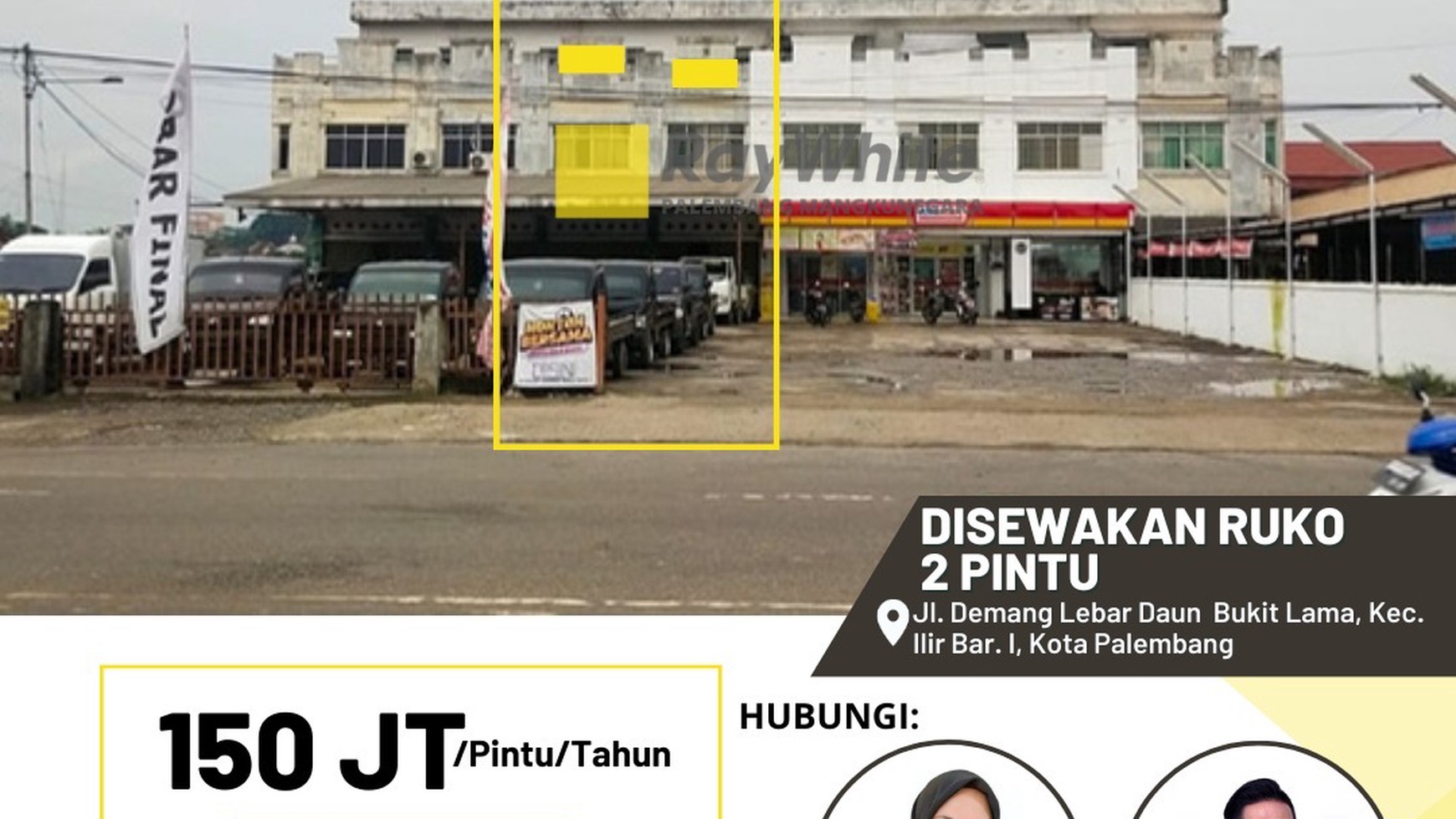 DISEWAKAN RUKO 2 PINTU ,JL DEMANG LEBAR DAUN KOTA PALEMBANG