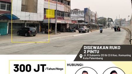 DISEWAKAN RUKO 2 PINTU, JL.R.SUKAMTO (PUSAT KOTA PALEMBANG)