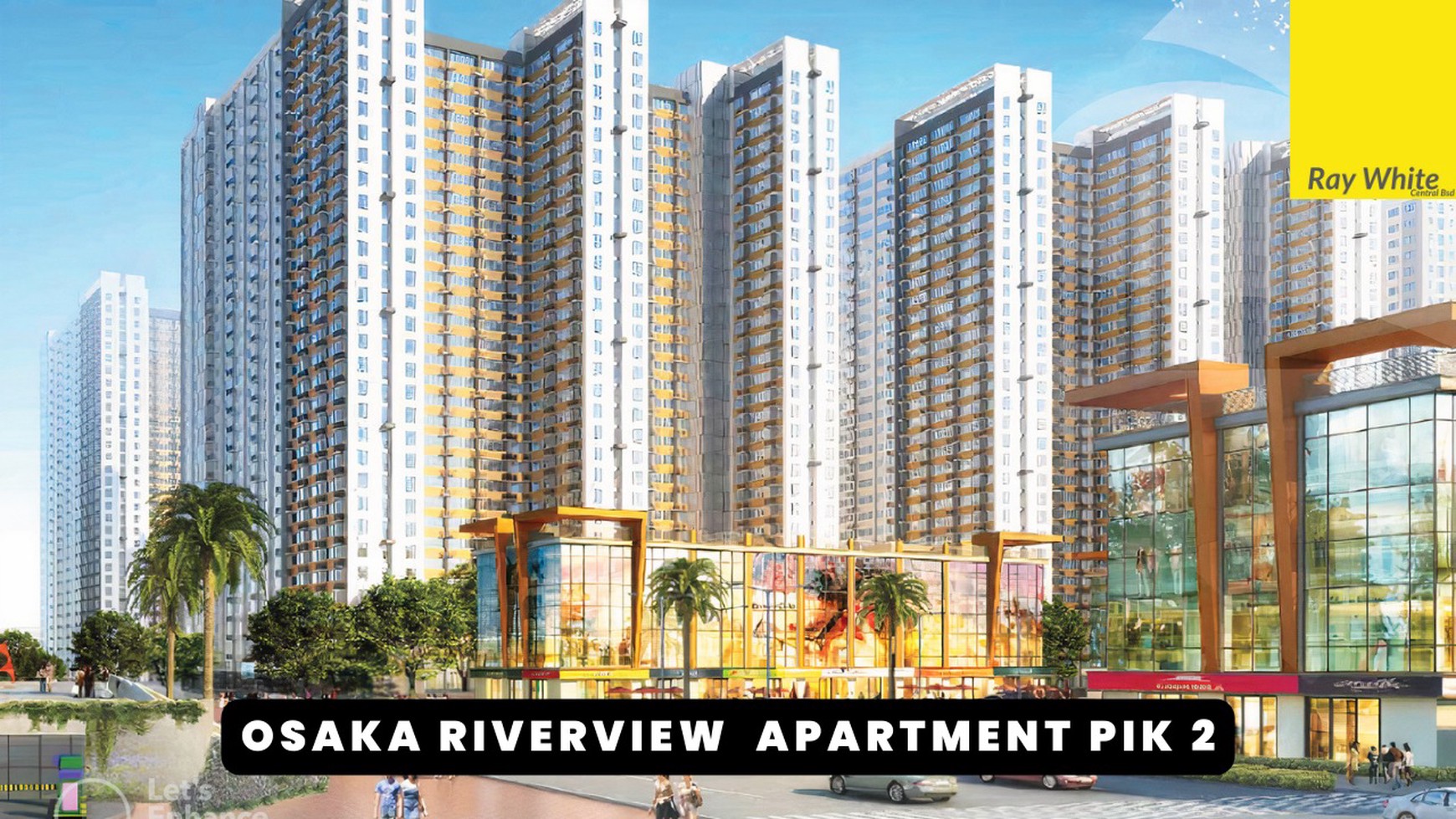 Dijual apartemen mewah dengan pemandangan menakjubkan di Osaka Riverview, Pantai Indah Kapuk