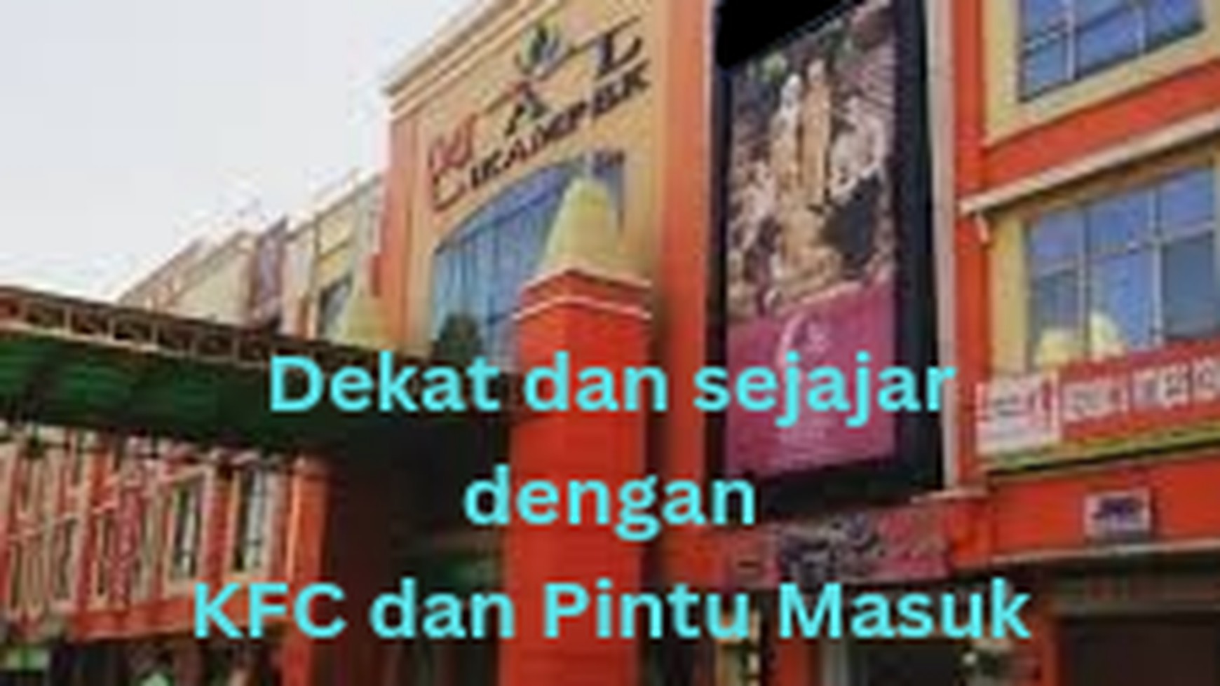 RUKO DI MAL CIKAMPEK JL AHMAD YANI, SEJAJAR KFC & DEKAT PINTU MASUK MALL #DDDH