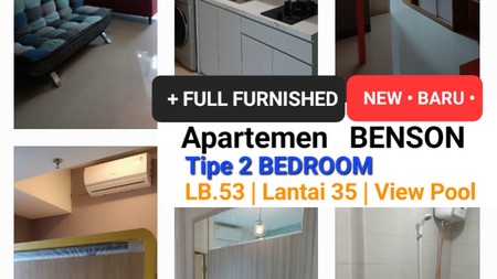 Apartemen Benson Tipe 2 Bedroom FULL FURNISHED New Baru Gress  - Best View Pool - Lantai 35 