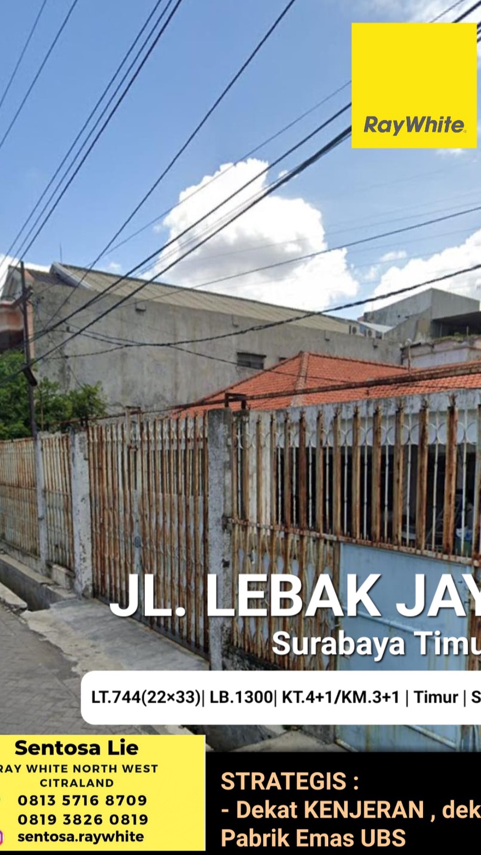 Dijual Rumah Jl. Lebak Jaya - Kenjeran Surabaya Timur dekat Pabrik Emas UBS cocok buat Segala Usaha  Row Jalan 3 Mobil