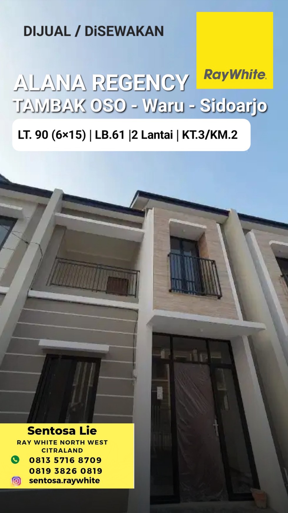 Dijual / Disewakan Rumah Alana Regency Tambak Oso - Waru - Sidoarjo - SPESIAL 3 Kamar Tidur Modern 2 Lantai