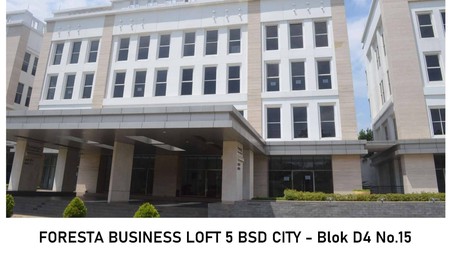 DIJUAL FORESTA BUSINESS LOFT BSD