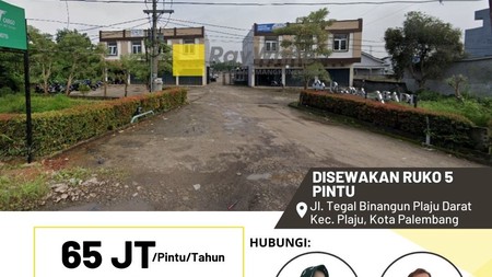 Disewakan Ruko 5 Pintu di Jl Tegal Binangun Palembang
