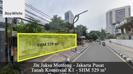 Tanah Komersial Murah jalan jaksa bisa 8 Lantai Menteng Jakarta Pusat