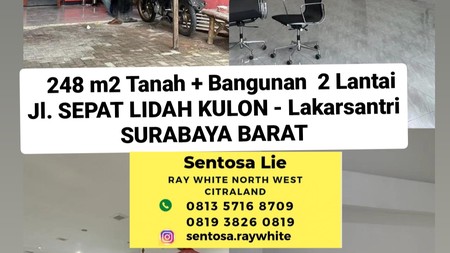 Dijual 248 m2 Tanah Bangunan Jl. Sepat Lidah Kulon Lakarsantri Surabaya Barat - Modern 2 Lantai