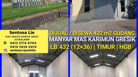 Dijual 432 m2 Gudang Manyar Mas Karimun Gresik JATIM - area Industri - Dekat Pelabuhan JIIPE Gresik