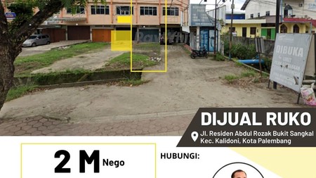 Dijual Cepat 1 Unit Ruko di Jl Residen Abdul Rozak Palembang