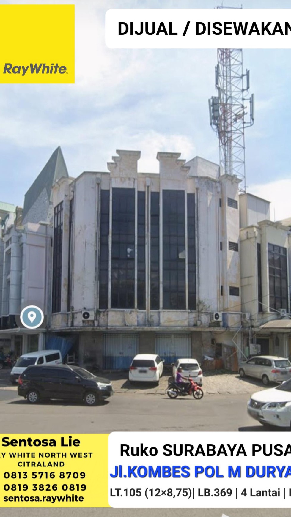 Dijual / Disewakan Ruko Surabaya Pusat di Jl.Kombes Pol M. Duryat - NOL Jalan Raya dekat Pregolan Bundar - Parkiran Mobil Luas Cocok buat Segala Usaha, Kantor ,Bank , Bakery , Cafe dll