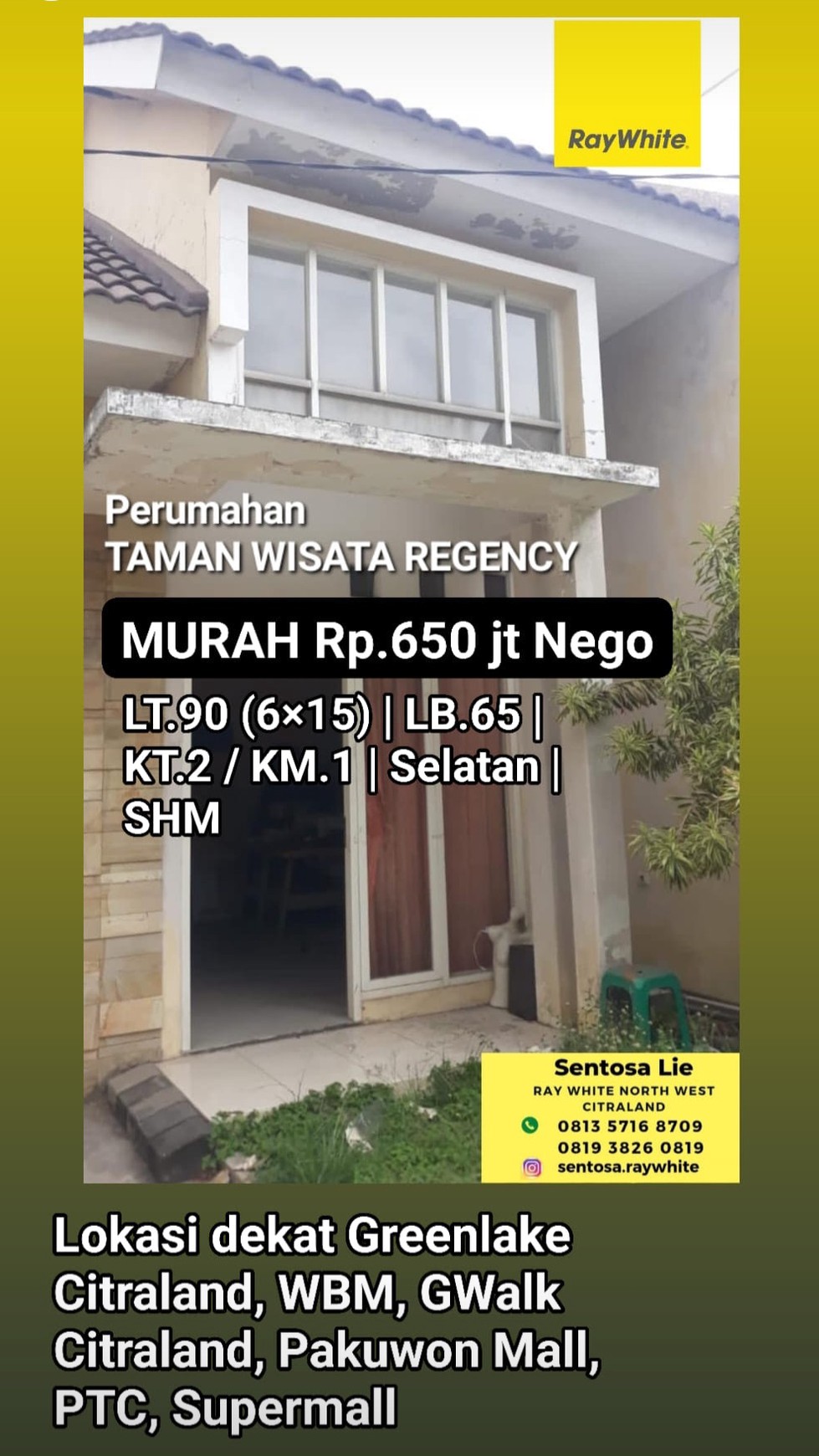 MURAH Rumah Citraland Surabaya Barat area dekat Pakuwon Mall, Greenlake Citraland, PTC, Supermall