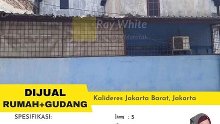 Dijual Gudang dan Rumah Di Kalideres