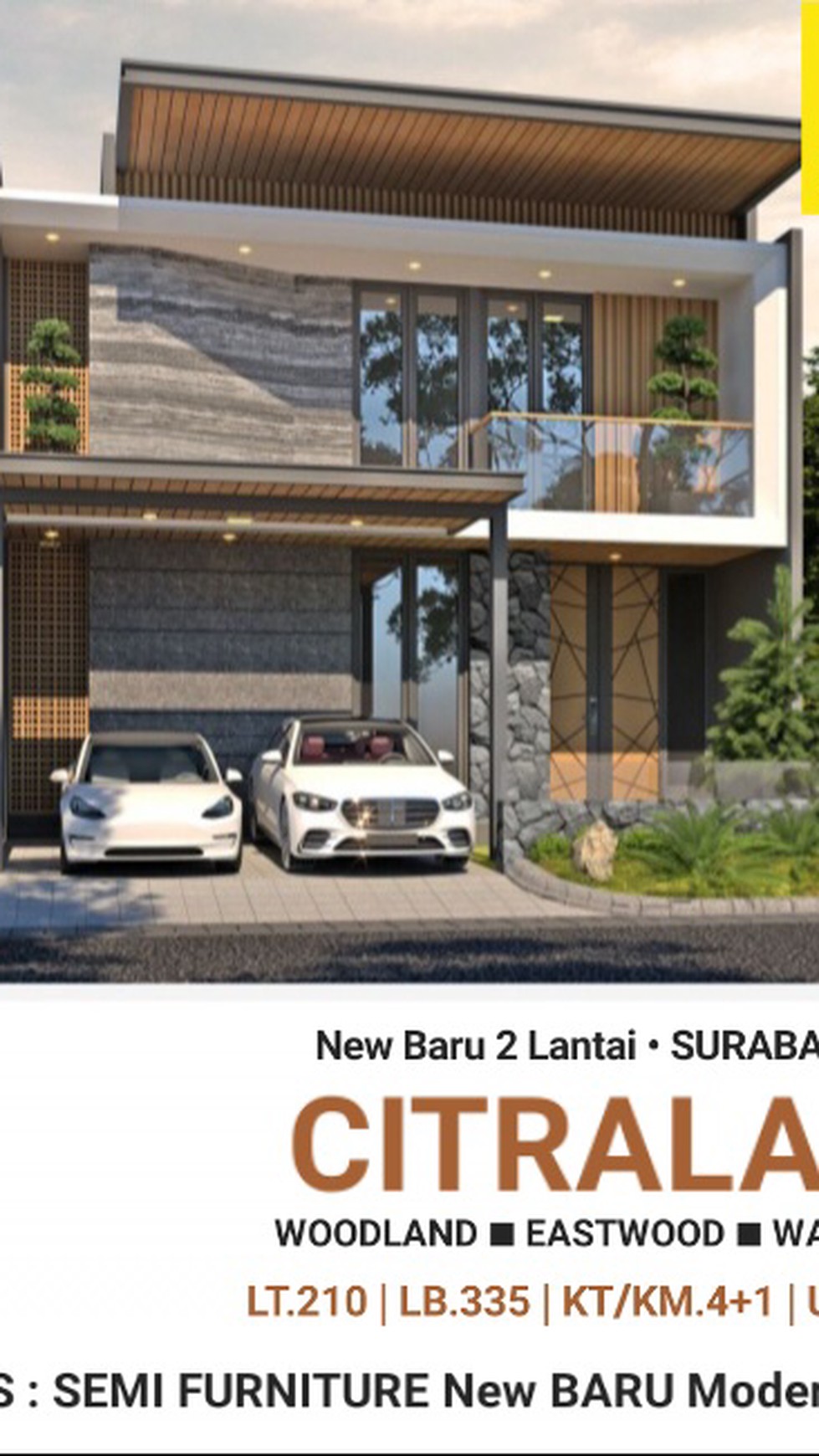 Rumah Baru Citraland Surabaya Barat - Woodland - Waterfront - Eastwood  BONUS SEMI Furniture Modern NEW