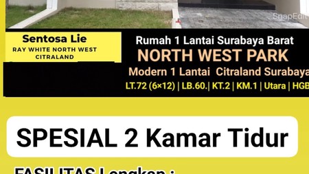 MURAH Rumah North West Park Citraland Surabaya SPESIAL.2 Kamar Tidur Strategis dekat Sekolah Citra Berkat