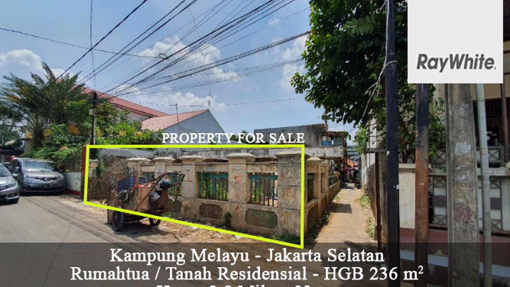 FOR SALE Tanah / Rumahtua Residensial luas 236 m2 Kampung Melayu Bukit Duri Jakarta Selatan