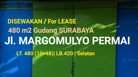 Disewakan 480 m2 Gudang Margomulyo Permai - Surabaya - Strategis Lokasi