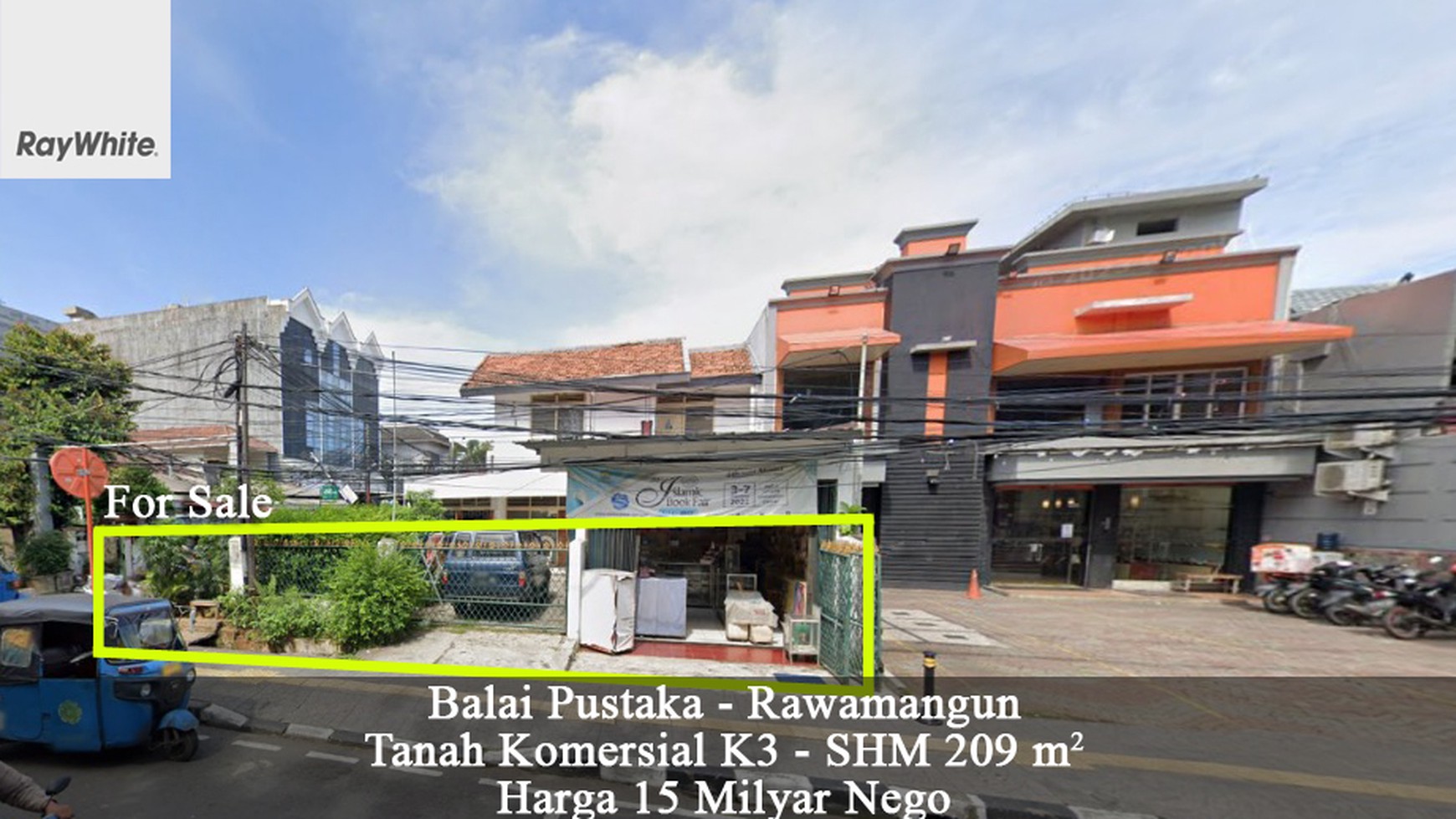 FOR SALE Tanah Komersial Jalan Balai Pustaka Rawamangun Jakarta Timur