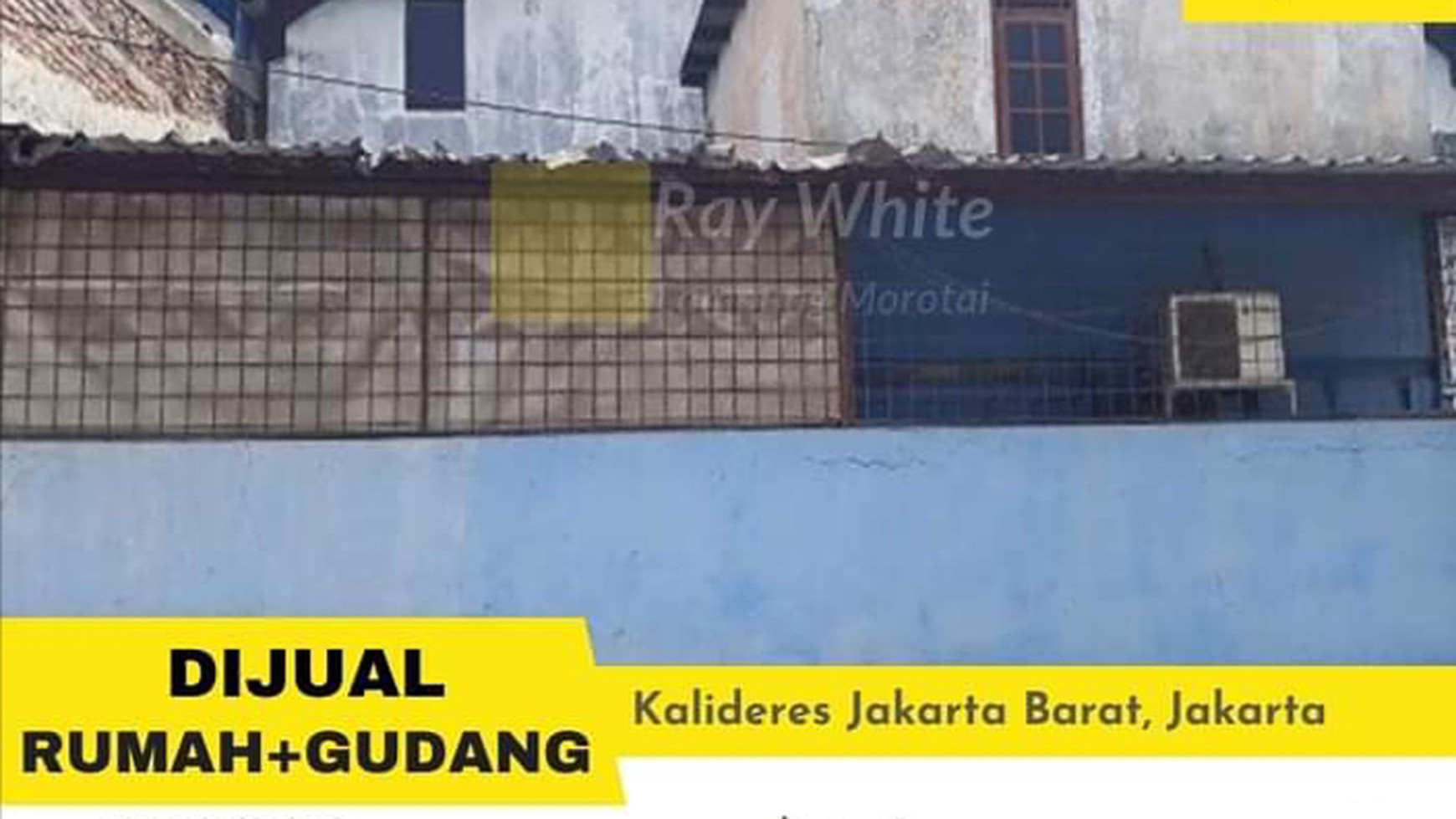 Dijual Rumah + Gudang di Kalideres